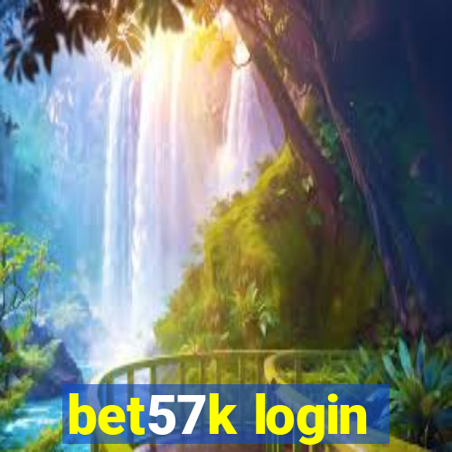 bet57k login